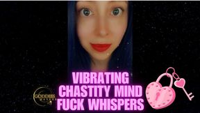 Vibrating Chastity Mind Fuck Whispers