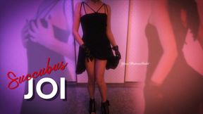 The Succubus JOI