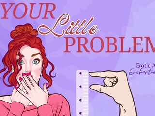 Your Little Problem - SPH Carnal Humilation