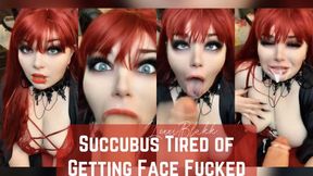 Succubus Tired of Getting Face Fucked