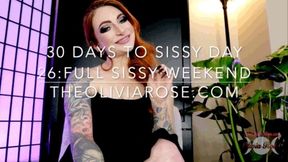 30 Days To Sissy Day 26: Full Sissy Weekend (MP4 1080p)