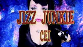 JIZZ JUNKIE CEI