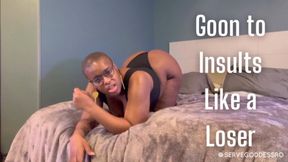 Goon to Insults Like a Loser - Royal Ro verbal humiliation gooning hate jerk hd mp4 1080p