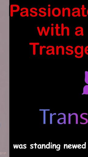 Exploring Desire: Passionate Encounter with a Teenage Transgender Girl - a Steamy Audio Experience