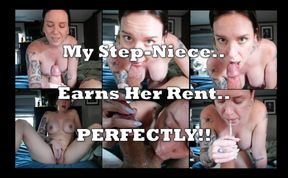 My Step-Niece Earns Her Rent the Right Way