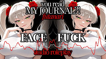 F4A | Erotic Audio | You Read My Journal?! (Futanari) Ch. I