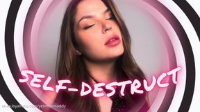 SELF-DESTRUCT