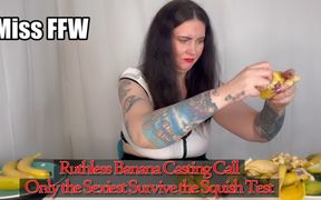 Ruthless Banana Casting Call, Only Sexiest Survive