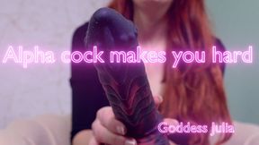 Alpha cock makes you hard