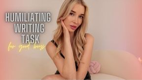 HUMILIATING WRITING TASK FOR GOOD BOYS