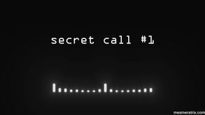 secret call #1