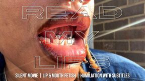 Read My Lips | Silent Movie, Ebony Lip and Mouth Fetish Humiliation with Temptress Mango with subtitles