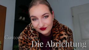 Custom Video – Die Abrichtung