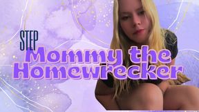 StepMommy the Homewrecker PART 1