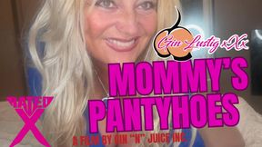 Mommy's Pantyhose