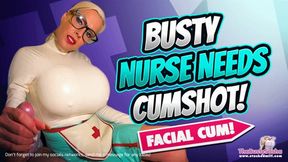 Busty Nurse wants cum on her face! POV