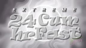 EXTREME 24hr Cum Fast - AVI