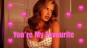 You're My Favourite