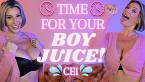Time for Your Boy Juice! - CEI