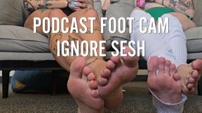 Podcast Foot Cam