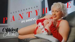 GINGERBREAD PANTYHOSE PUDDING (ADVENT CALENDAR DAY 12)