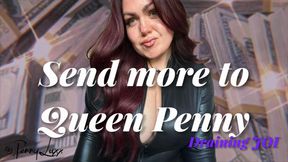 Send more to Queen Penny