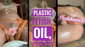 Plastic fetish, oil on my body, masturbation Mov