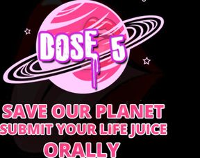 Save Our Planet Submit Your Lifejuice Dose 5