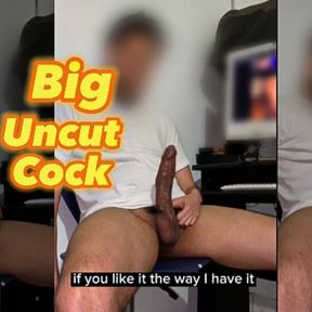 Guy with big uncircumcised cock talks dirty while touching himself (BONUS TRACK)