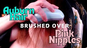 Auburn Hair Brushed Over Pink Nipples - MP4