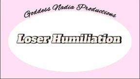 Loser humiliation