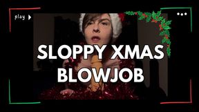 Sloppy Christmas Blowjob