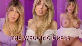 The Wedding Dress