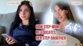 HOW STEP-MOM RE-EDUCATES HER STEP-DAUGHTER by BONDAGE KINK taboo and magic control on a 19 years old teen by a witchy milf (6" INTRO)