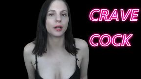 Crave Cock Mind Melt