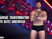 Unaware transformation into date Underwear