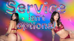 service isn't optional