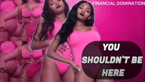 You Shouldn't Be Here