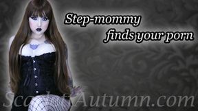 Step-mommy finds your porn