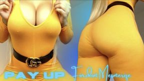 Pay Up Findom Mesmerize