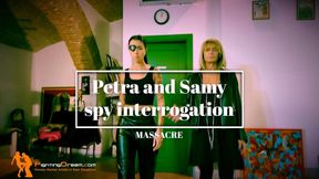 Petra and Samy spy interrogation massacre