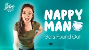 Nappy Man Gets Found Out