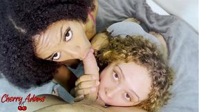 Homegrown Threesome - Friend Joins For Some Fun - White and Black Girls Share Cum - Cherry Adams & Amanda Teix