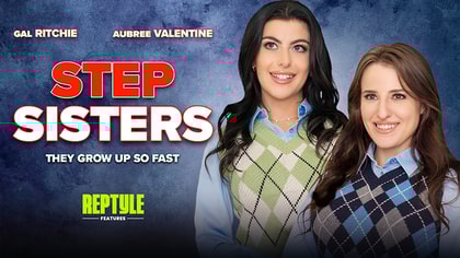 Step Sisters (Reptyle Features Launch)