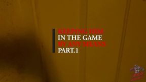 keeping him in the game by any means, amanda thickk