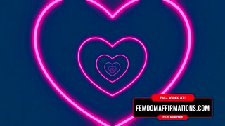 Repeat Humiliating Affirmations to your Crush