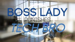 BOSS Lady Punishes Tech-Bro [closed captions] - MOV