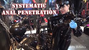 Systematic Anal Penetration - Lady Bellatrix is pegging and pounding her prisoner with large dildos and a strap-on