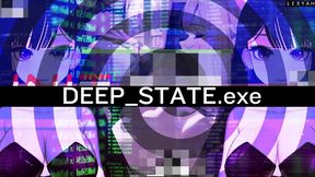 DEEP_STATE .exe (50min Gooning)