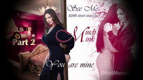 See Me- Erotic Short Story Part 2